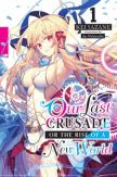 Our Last Crusade or the Rise of a New World (light novel)