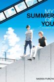 The Summer of You (My Summer of You Vol. 1)