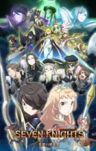 Seven Knights Revolution: Eiyuu no Keishousha