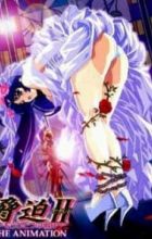 Kyouhaku II (Second): Mou Hitotsu no Ashita The Animation