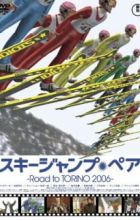 Ski Jumping Pairs: Road to Torino 2006