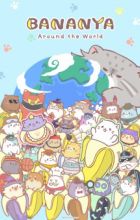 Bananya: Around the World