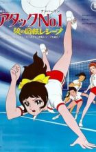 Attack No.1: Namida no Kaiten Receive