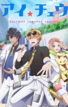 I★Chu: Halfway Through the Idol