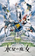 Kidou Senshi Gundam: Suisei no Majo Recap