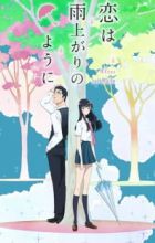 Koi wa Ameagari no You ni