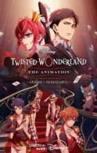 Disney Twisted-Wonderland The Animation: Episode of Heartslabyul