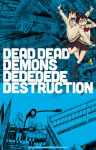 Dead Dead Demons Dededede Destruction (ONA)