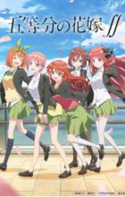 5-toubun no Hanayome ∬