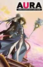 Aura: Maryuuin Kouga Saigo no Tatakai