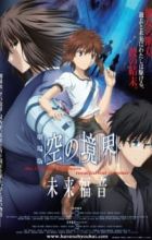 Kara no Kyoukai Movie: Mirai Fukuin