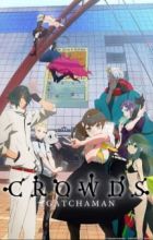 Gatchaman Crowds