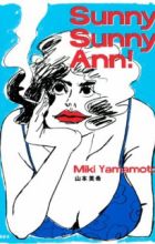 Sunny Sunny Ann!