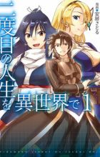 Nidome no Jinsei wo Isekai de