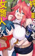 Shiboritoranaide, Onna Shounin-san!!