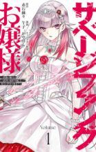 Savage Fang Ojousama: Shijou Saikyou no Youhei wa Shijou Saikyou no Bougyaku Reijou to Natte Nidome no Sekai wo Musou suru