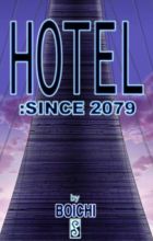 Hotel: since 2079