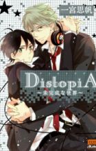 DistopiA: Mikansei na Sekai