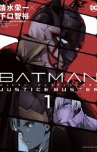 Batman: Justice Buster
