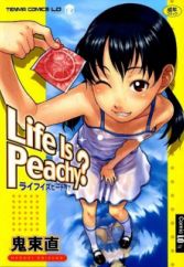 Life Is Peachy?