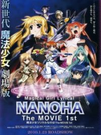 Mahou Shoujo Lyrical Nanoha: The Movie 1st (Movie 2010