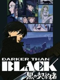 Darker Than Black (2007) - Filmaffinity