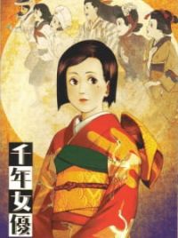Sennen Joyuu (Millennium Actress, Movie 2002) - MyAnimeList.net