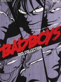 Bad Boys - MyAnimeList.net