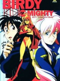 BIRDY THE MIGHTY デザインドキュメント集 Tetsuwan Birdy (Birdy the Mighty, OVA 1996) - MyAnimeList.net