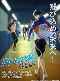 Free! Dive to the Future - MyAnimeList.net