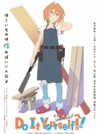 TV Anime 'Do It Yourself!!' Reveals Main Cast, Additional Staff 