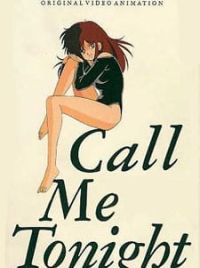 Call Me Tonight - MyAnimeList.net