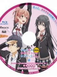 My Teen Romantic Comedy SNAFU Zoku (OVA) - 27 de Outubro de 2016