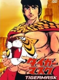 Tiger Mask - MyAnimeList.net