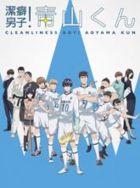 Aoyama Highlights - Keppeki Danshi! Aoyama-kun