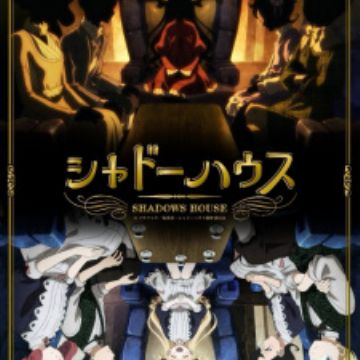 Shadows House Myanimelist Net