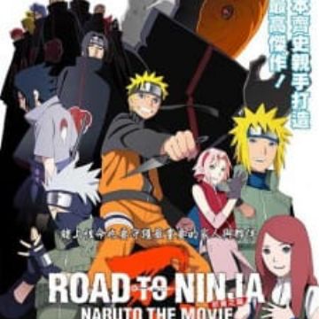 Naruto: Shippuuden Movie 6 - Road to Ninja - MyAnimeList.net