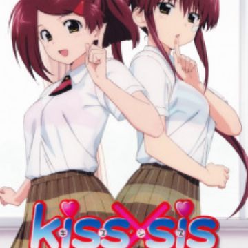 Kiss x Sis 