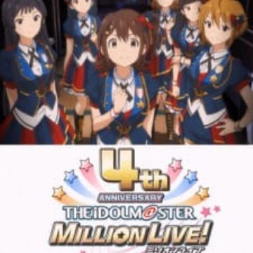 The Idolm Ster Million Live 4th Anniversary Pv Myanimelist Net