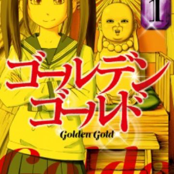 Golden Gold | Manga - MyAnimeList.net