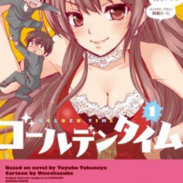 Predecessor Improvement swap Golden Time | Manga - MyAnimeList.net