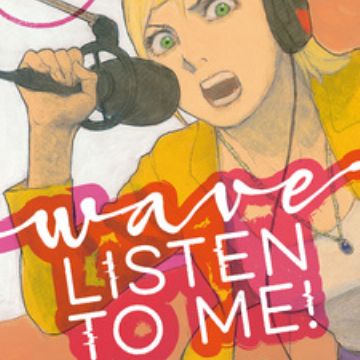 Wave, Listen to Me! (Nami yo Kiitekure) - Manga Store