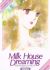 Milk House Dreaming: Ai no Shiki