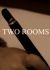 Two Rooms