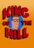 King of The Hill Club