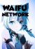 Waifu Network