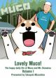 Lovely Muco!