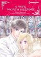 A WIFE WORTH KEEPING