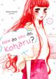 How Do You Do, Koharu?