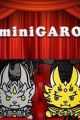 MiniGARO Manner Movie